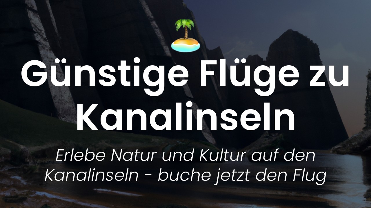 Billigflüge Kanalinseln-featured-image