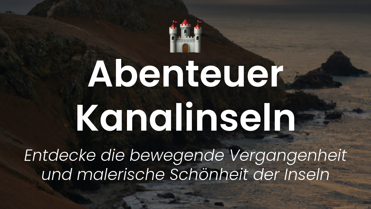 Geschichte der Kanalinseln-featured-image