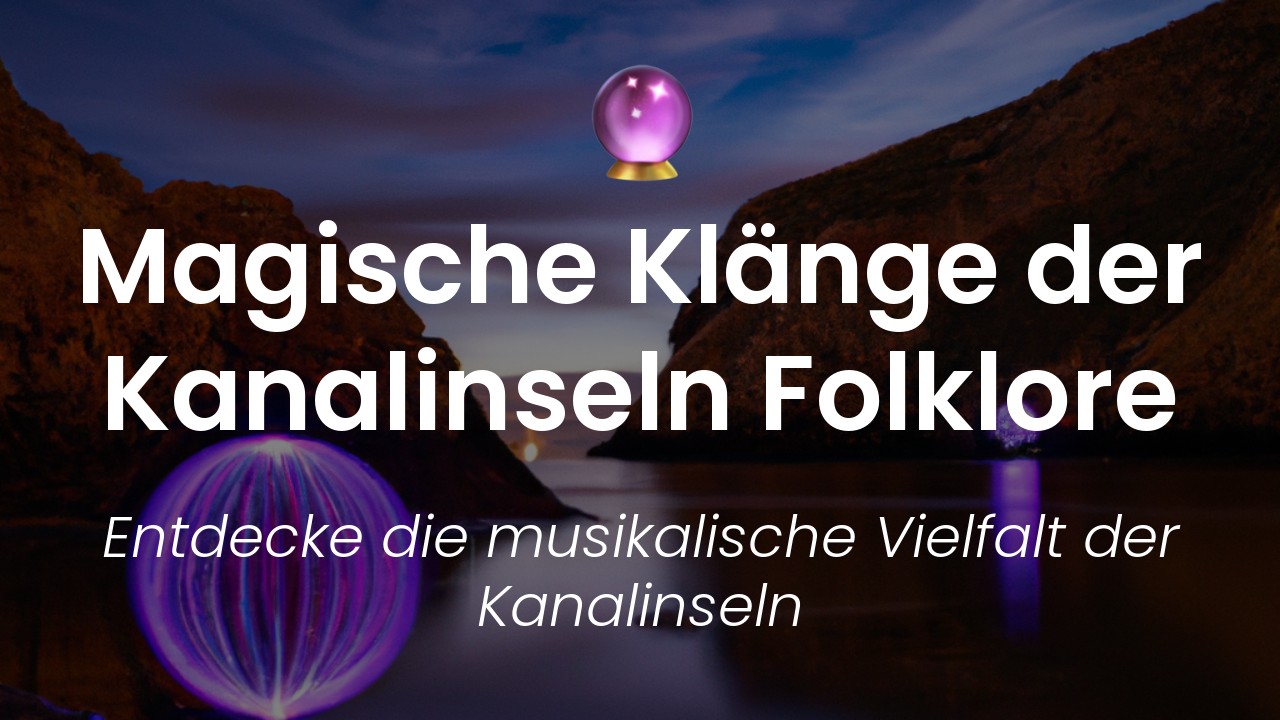 Kanalinseln Folklore Musik-featured-image