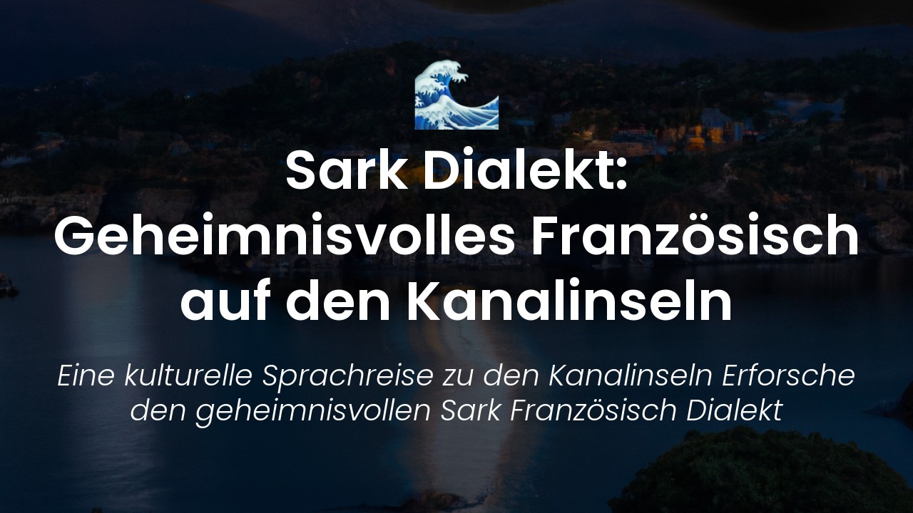 Sark Französisch Dialekt-featured-image